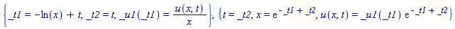 {_t1 = -ln(x)+t, _t2 = t, _u1(_t1) = u(x, t)/x}, {t = _t2, x = exp(-_t1+_t2), u(x, t) = _u1(_t1)*exp(-_t1+_t2)}