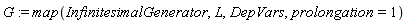 G := map(InfinitesimalGenerator, L, DepVars, prolongation = 1)