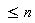 <=n
