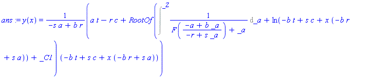 ans := y(x) = (a*t-r*c+RootOf(Int(1/(F((-a+b*_a)/(-r+s*_a))+_a), _a = `` .. _Z)+ln(-b*t+s*c+x*(-b*r+s*a))+_C1)*(-b*t+s*c+x*(-b*r+s*a)))/(-s*a+b*r)