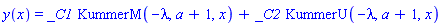y(x) = _C1*KummerM(-lambda, a+1, x)+_C2*KummerU(-lambda, a+1, x)