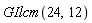 GIlcm(24, 12)