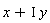 x+I*y