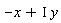 -x+I*y