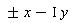 `&+-`(x)-I*y