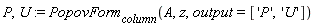 P, U := PopovForm[column](A, z, output = ['P', 'U'])