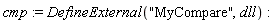 cmp := DefineExternal("MyCompare", dll)