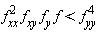 f[xx]^2*f[xy]*f[y]*f < f[yy]^4