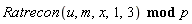 `mod`(Ratrecon(u, m, x, 1, 3), p)