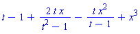 t-1+2*t*x/(t^2-1)-t*x^2/(t-1)+x^3