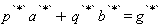 p^`*`*a^`*`+q^`*`*b^`*` = g^`*`
