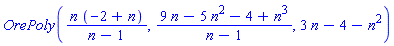 OrePoly(n*(-2+n)/(n-1), (9*n-5*n^2-4+n^3)/(n-1), 3*n-4-n^2)