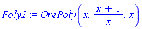 Poly2 := OrePoly(x, (x+1)/x, x)