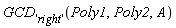 GCD['right'](Poly1, Poly2, A)