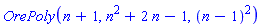 OrePoly(n+1, n^2+2*n-1, (n-1)^2)