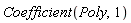 Coefficient(Poly, 1)