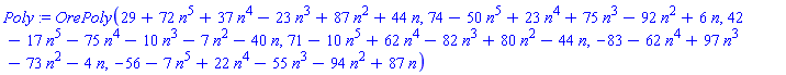 Poly := OrePoly(29+72*n^5+37*n^4-23*n^3+87*n^2+44*n, 74-50*n^5+23*n^4+75*n^3-92*n^2+6*n, 42-17*n^5-75*n^4-10*n^3-7*n^2-40*n, 71-10*n^5+62*n^4-82*n^3+80*n^2-44*n, -83-62*n^4+97*n^3-73*n^2-4*n, -56-7*n^5+22*n^4-55*n^3-94*n^2+87*n)