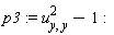 p3 := u[y, y]^2-1