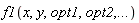 f1(x, y, opt1, opt2, () .. ())