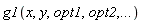 g1(x, y, opt1, opt2, () .. ())