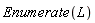 Enumerate(L)