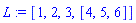 L := [1, 2, 3, [4, 5, 6]]