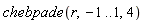 chebpade(r, -1 .. 1, 4)