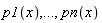 p1(x), () .. (), pn(x)