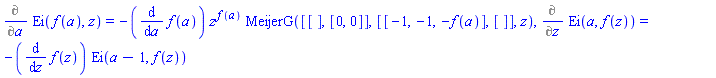 Diff(Ei(f(a), z), a) = -(diff(f(a), a))*z^f(a)*MeijerG([[], [0, 0]], [[-1, -1, -f(a)], []], z), Diff(Ei(a, f(z)), z) = -(diff(f(z), z))*Ei(a-1, f(z))