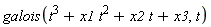 galois(t^3+x1*t^2+x2*t+x3, t)