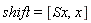 shift = [Sx, x]