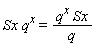 Sx*q^x = q^x*Sx/q