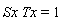 Sx*Tx = 1
