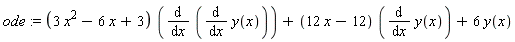 ode := (3*x^2-6*x+3)*(diff(diff(y(x), x), x))+(12*x-12)*(diff(y(x), x))+6*y(x)