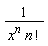 1/(x^n*factorial(n))