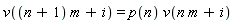 v((n+1)*m+i) = p(n)*v(n*m+i)