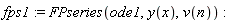 fps1 := FPseries(ode1, y(x), v(n))