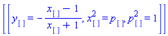 [[y[] = -(x[]-1)/(x[]+1), x[]^2 = p[], p[]^2 = 1]]