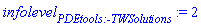 infolevel[PDEtools:-TWSolutions] := 2