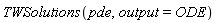 TWSolutions(pde, output = ODE)