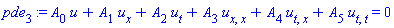 pde[3] := A[0]*u+A[1]*u[x]+A[2]*u[t]+A[3]*u[x, x]+A[4]*u[t, x]+A[5]*u[t, t] = 0