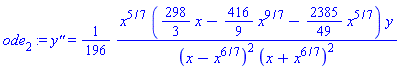 ode[2] := `y''` = (1/196)*x^(5/7)*((298/3)*x-(416/9)*x^(9/7)-(2385/49)*x^(5/7))*y/((x-x^(6/7))^2*(x+x^(6/7))^2)
