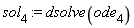 sol[4] := dsolve(ode[4])