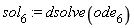 sol[6] := dsolve(ode[6])