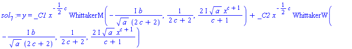 sol[7] := y = _C1*x^(-(1/2)*c)*WhittakerM(-I*b/(a^(1/2)*(2*c+2)), 1/(2*c+2), (2*I)*a^(1/2)*x^(c+1)/(c+1))+_C2*x^(-(1/2)*c)*WhittakerW(-I*b/(a^(1/2)*(2*c+2)), 1/(2*c+2), (2*I)*a^(1/2)*x^(c+1)/(c+1))
