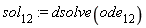 sol[12] := dsolve(ode[12])
