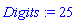 Digits := 25