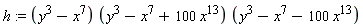 h := (y^3-x^7)*(y^3-x^7+100*x^13)*(y^3-x^7-100*x^13)
