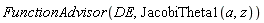 FunctionAdvisor(DE, JacobiTheta1(a, z))