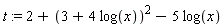 t := 2+(3+4*log(x))^2-5*log(x)
